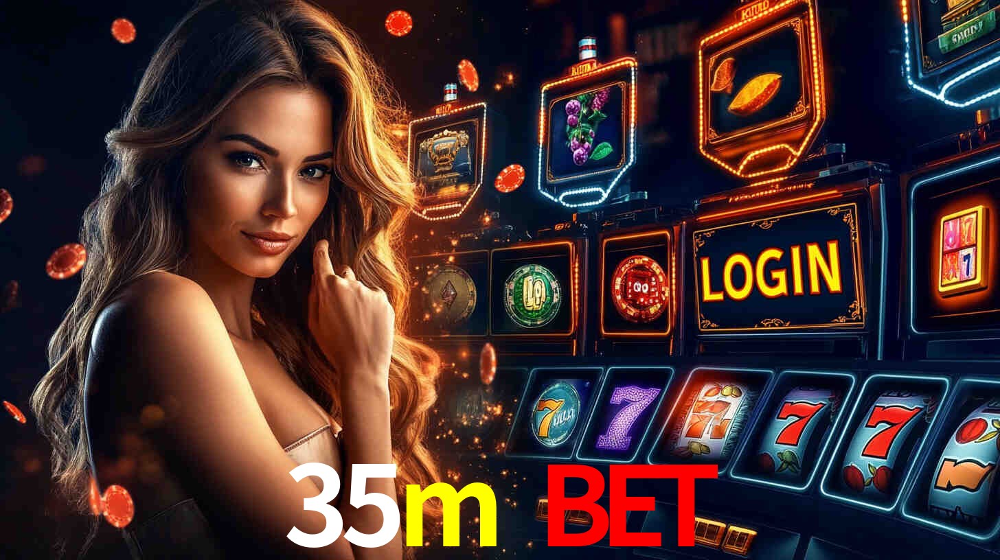 Login Seguro 35m bet
